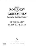From Romanov to Gorbachev