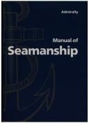 Admiralty Manual of Seamanship