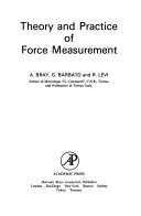 Theory and Practice of Force Measurement