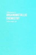Advances in Organometallic Chemistry, Vol. 21