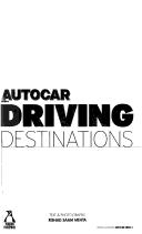 Autocar India, Driving Destinations