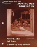Activities manual/study guide to accompany Looking out/looking in