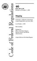 Code of Federal Regulations, Title 46, Shipping, Pt. 200-499, Revised as of October 1, 2004