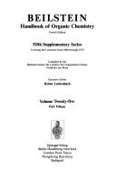 Beilstein Handbook of Organic Chemistry, Fourth Edition / Beilsteins Handbuch Der Organischen Chemie, 4. Auflage Supplement 5 Fifth Supplementary Seri (Beilstein Handbook of Organic Chemistry)