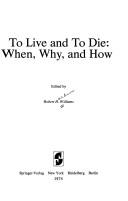 To Live & to Die