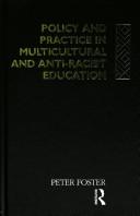 Policy and Practice in Multicultural and Anti-Racist Education