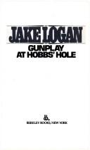 Gunplay at Hobb's Hole (Slocum Series #77)