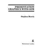 Presentation Graphics with GEM