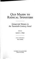 Old Maids to Radical Spinsters
