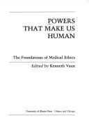 Powers That Make Us Human