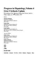 Progress in Hepatology 4 - Liver Cirrhosis Update