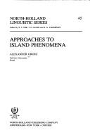 Approaches to Island Phenomena (North-Holland Linguistics)