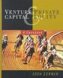 Venture Capital & Private Equity - A Casebook - Teaching Notes