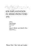 Ion Implantation in Semiconductors, 1976