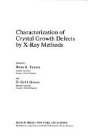 Characterization of crystal growth defects by X-ray methods