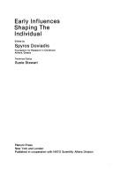 Early influences shaping the individual