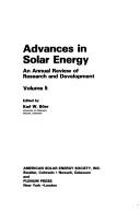 Advances in Solar Energy: An Annual Review of Research and Development