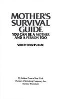 Mother's Survival Guide