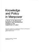 Knowledge and policy in manpower