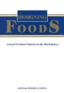 Designing foods