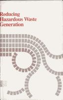 Reducing Hazardous Waste Generation