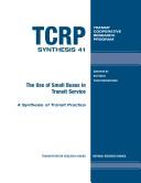 The use of small buses in transit service (TCRP synthesis)