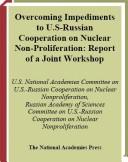 Overcoming Impediments to U.S.-Russian Cooperation on Nuclear Nonproliferation