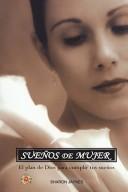 Sueños de Mujer (Dreams of a Woman)