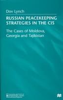Russian peacekeeping stragegies in the CIS