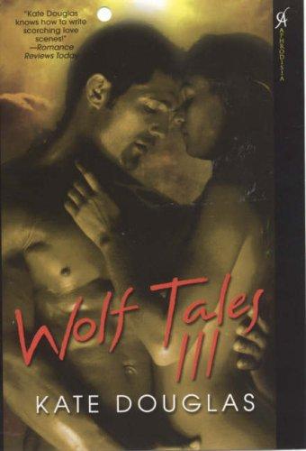 Wolf Tales III (Wolf Tales)