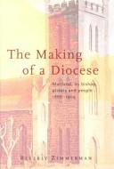 The Making of a Diocese