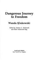 Dangerous Journey to Freedom