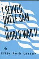 I Served Uncle Sam in World War II