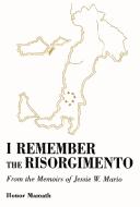 I remember the Risorgimento