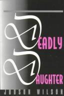 Deadly Daughter