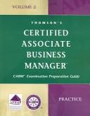Certified Associate Business Manager, CABM Exam Preparation Guide, Part 1, Volume 2