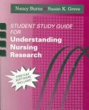Student Study Guide for Understanding Nursing Research