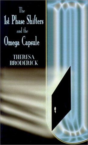1st Phase Shifters and the Omega Capsule