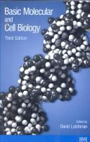 Basic Molecular and Cell Biology