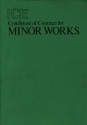 Conditions of contract, agreement and contract schedule for use in connection with minor works of civil engineering construction