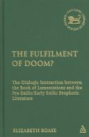 The Fulfillment of Doom?
