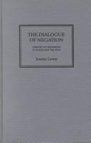 The Dialogue Of Negation