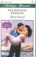 Accidental Fiancee (The Merits of Marriage)