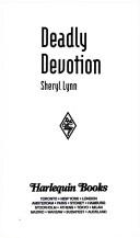 Deadly Devotion