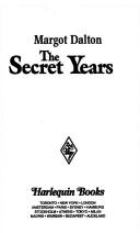 The Secret Years