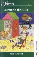 Jumping the Gun