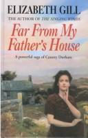 Far from My Father's House