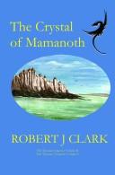 The Crystal of Mamanoth