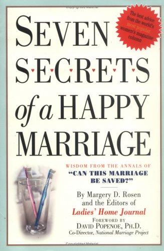 Seven secrets of a happy marriage