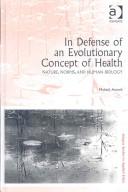 In Defense of an Evolutionary Concept of Health